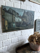Load image into Gallery viewer, Mid 20th Century Street scene landscape oil painting on wooden panel signed