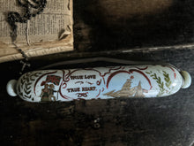 Load image into Gallery viewer, Antique Mid 19th Century Sunderland pottery glass rolling pin sailors sweetheart souvenir