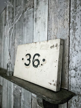 Load image into Gallery viewer, Vintage Hand painted wooden board sign number 36